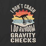 Bike Gravity Checks T-Shirt