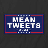 Mean Tweets T-Shirt