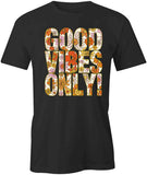 Good Vibes T-Shirt