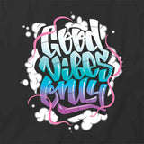 Good Vibes T-Shirt