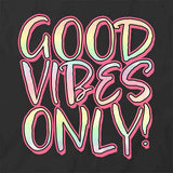 Good Vibes T-Shirt