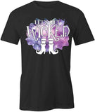 Lets Get Wicked T-Shirt