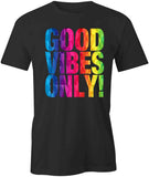Good Vibes T-Shirt