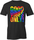 Good Vibes T-Shirt