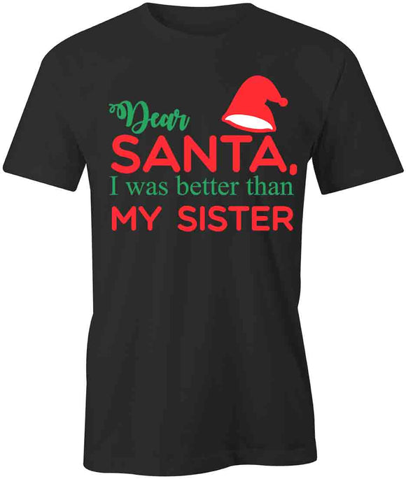 Dear Santa T-Shirt