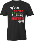 Sisters Fault T-Shirt