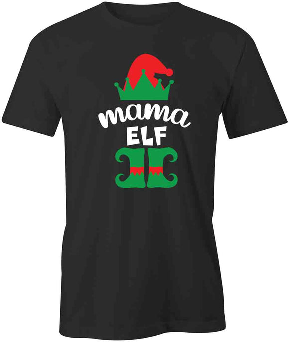 Mama ELF T-Shirt