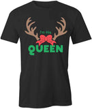 Queen Reindeer T-Shirt