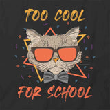 2 Cool 4 School Cat T-Shirt