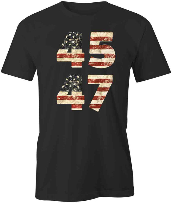 Trump 45 47 T-Shirt
