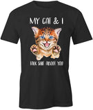 My Cat and I T-Shirt