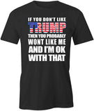 Won't Like Me T-Shirt