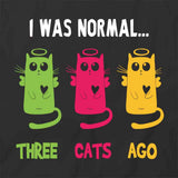 Normal 3 Cats Ago T-Shirt