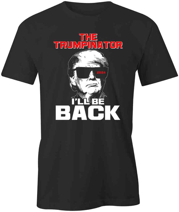 Trumpinator T-Shirt
