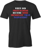 Freeloaders T-Shirt