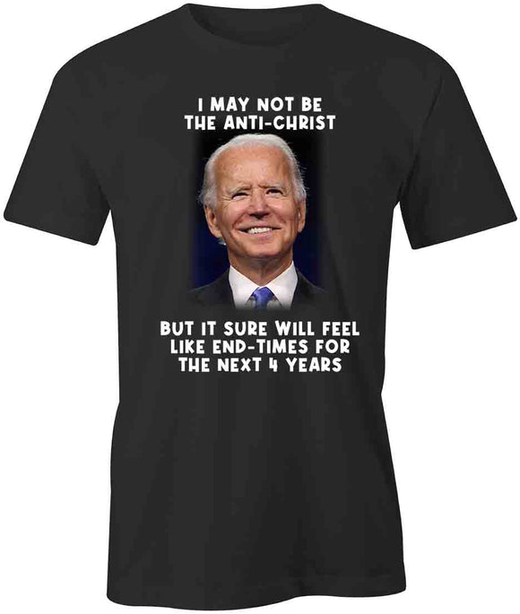 Biden Anti-Christ T-Shirt