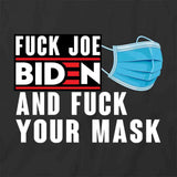 F Biden F Mask T-Shirt