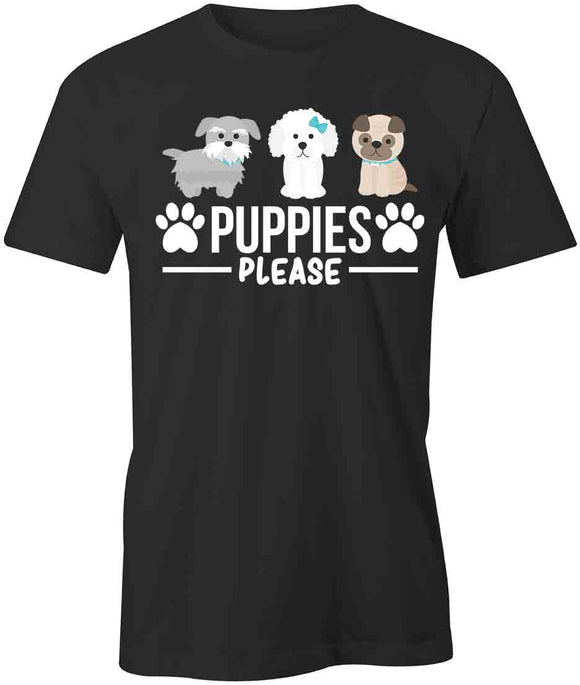 Puppies Please T-Shirt