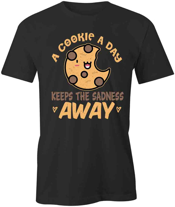 A Cookie a Day T-Shirt