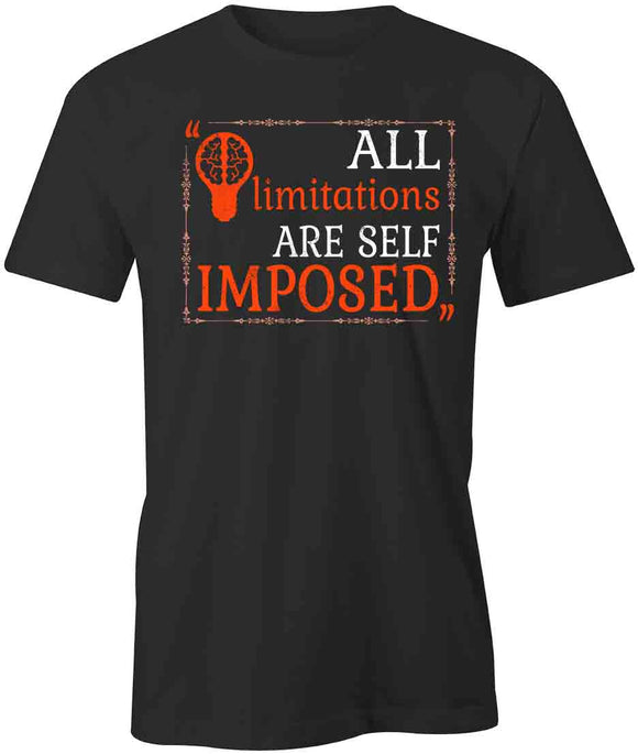 All Limitations T-Shirt