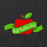 Best Teacher Ever T-Shirt