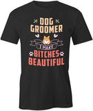 Bitches Beautiful T-Shirt