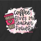 Teacher Powers T-Shirt