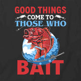Those Who Bait T-Shirt