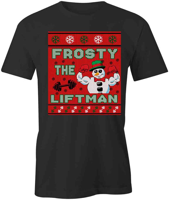 Frosty the Liftman T-Shirt
