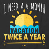 I Need a Vacation T-Shirt