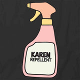Karen Repellent T-Shirt