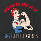 Mommies Are T-Shirt
