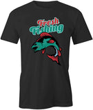 Fresh Fishing T-Shirt