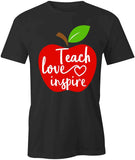 Teach Love Inspire Apple T-Shirt