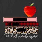 Teach Love Inspire T-Shirt