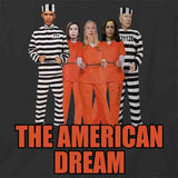 The American Dream T-Shirt