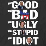 The Good The Bad T-Shirt