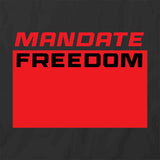 Mandate Freedom T-Shirt