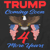 Trump Coming Soon T-Shirt