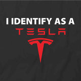 I Identify As A Tesla T-Shirt