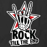Rock Till The End T-Shirt