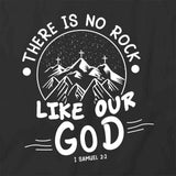 No Rock Like Our God T-Shirt