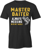Master Baiter T-Shirt