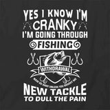 Fishing Withdrawl T-Shirt