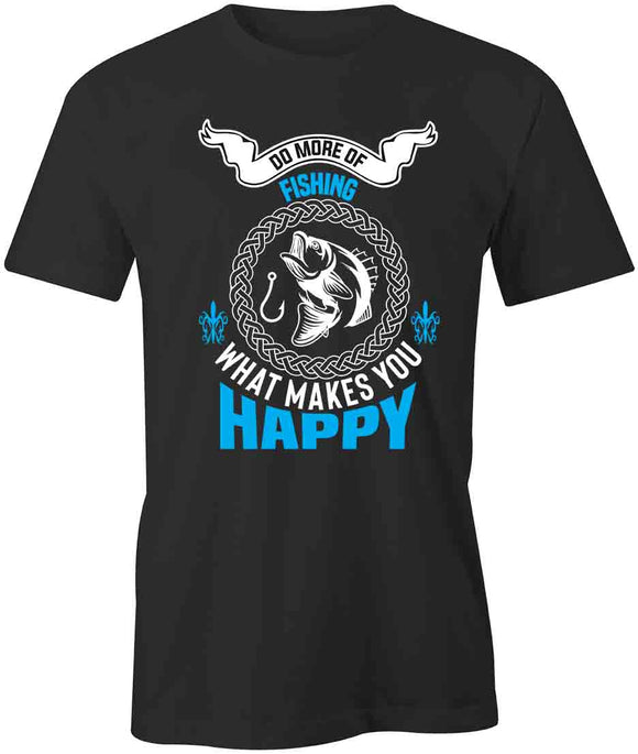 Makes U Happy T-Shirt