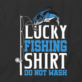 Lucky Fishing Shirt T-Shirt