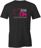 Love Mom Heart T-Shirt