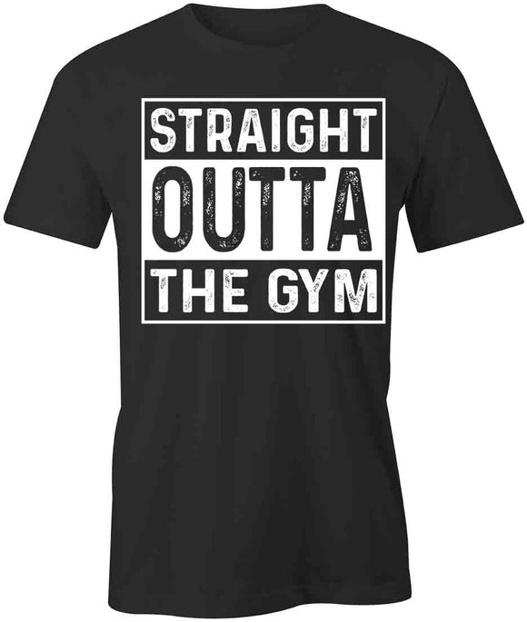 Outta The Gym T-Shirt