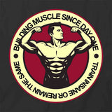 Building Muscle T-Shirt