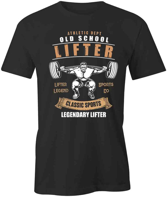 Old School Lifter  T-Shirt